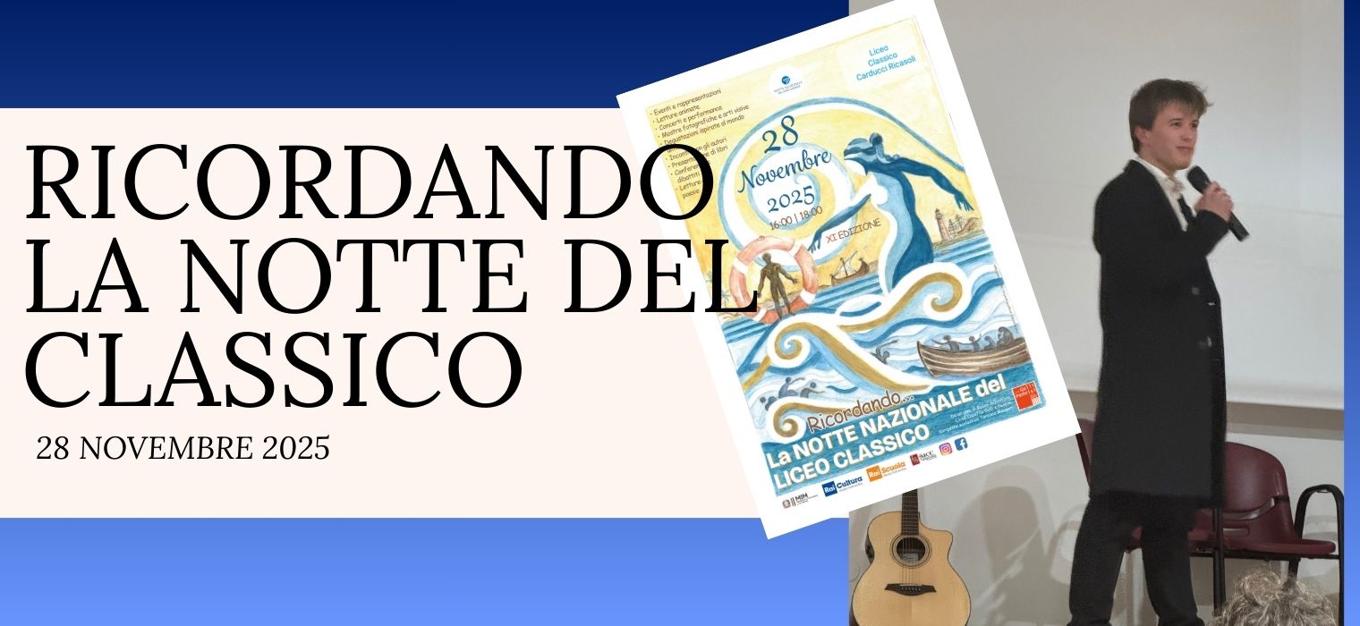 Ricordando La Notte Nazionale del Liceo Classico
