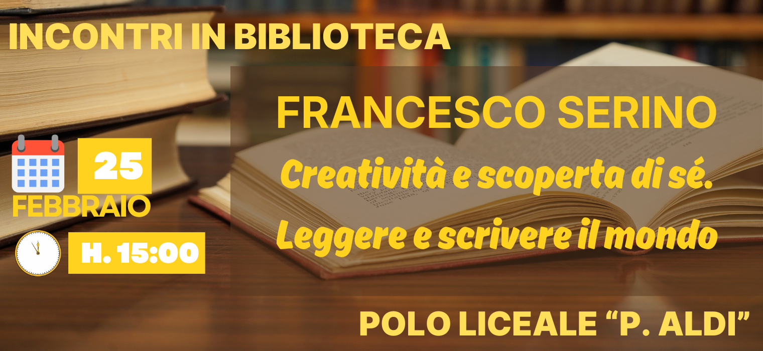 Incontri in Biblioteca - percorso laboratoriale con Francesco Serino